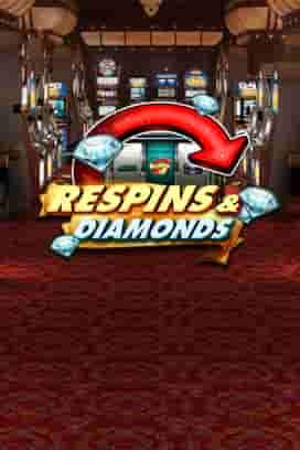 Respins & Diamonds