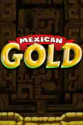 Mexican Gold