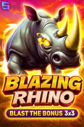 Blazing Rhino - Blast The Bonus 3x3