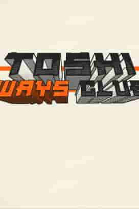 Toshi Ways Club