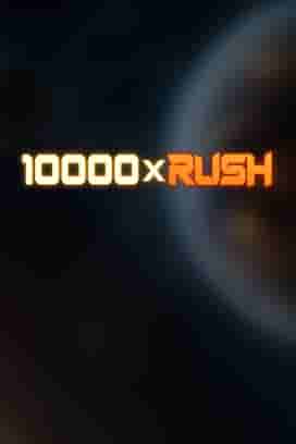 10000 x RUSH