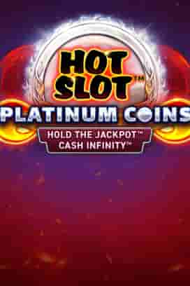 Hot Slot™: Platinum Coins