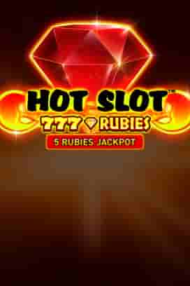 Hot Slot™: 777 Rubies