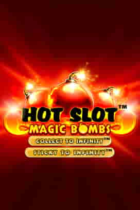 Hot Slot™: Magic Bombs