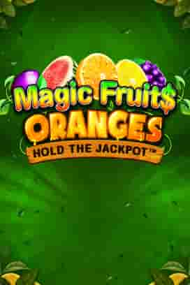 Magic Fruit$: Oranges