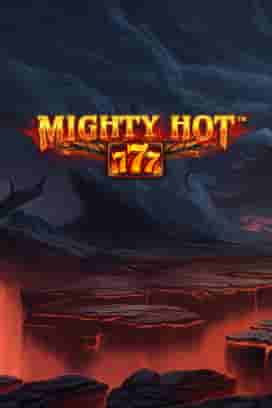 Mighty Hot™: 777