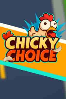 Chicky Choice