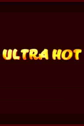 Ultra Hot