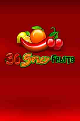 30 Spicy Fruits
