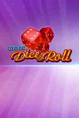More Dice & Roll