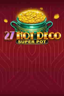 Hot Deco Super Pot