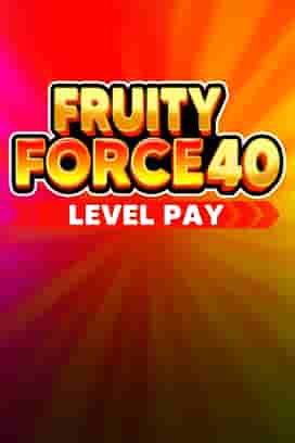 Fruity Force 40