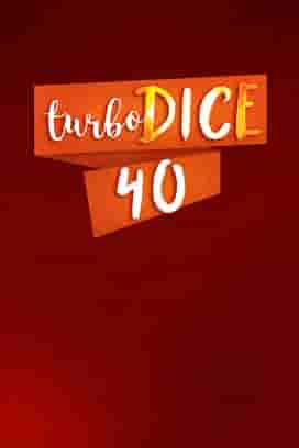 Turbo Dice 40
