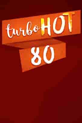 Turbo Hot 80