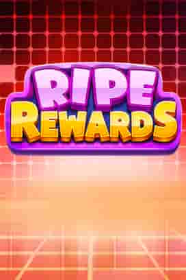 Ripe Rewards