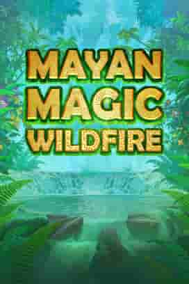 Mayan Magic Wildfire