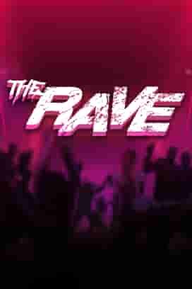 The Rave