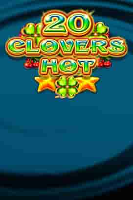 20 Clovers Hot