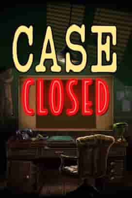 Case Closed