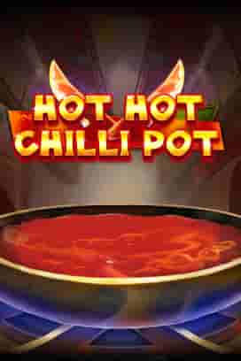 Hot Hot Chilli Pot
