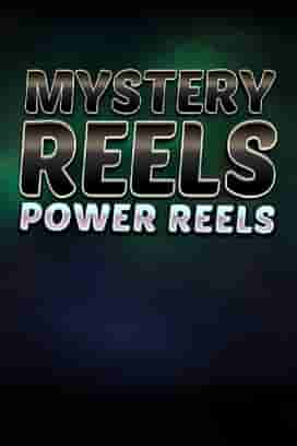 Mystery Reels Power Reels