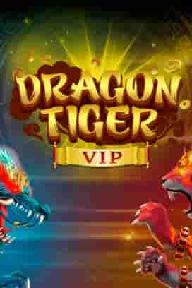 Dragon Tiger  VIP
