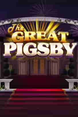 The Great Pigsby