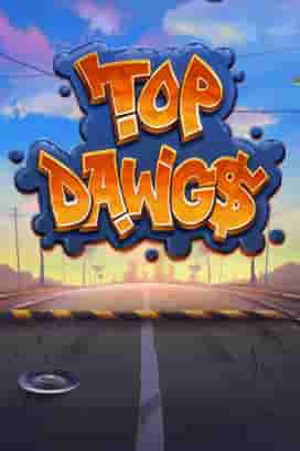 Top Dawg$