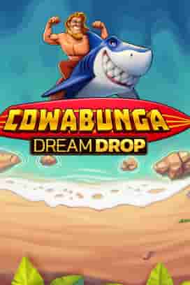 Cowabunga Dream Drop
