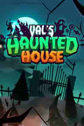 Val's Haunted House