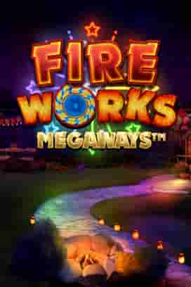 Fireworks Megaways