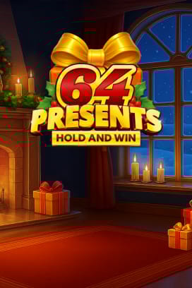 64 Presents Hold and Win