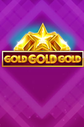 Gold Gold Gold