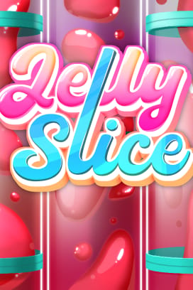Jelly Slice