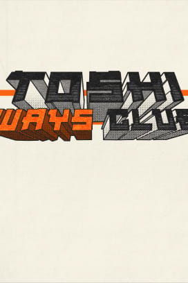 Toshi Ways Club