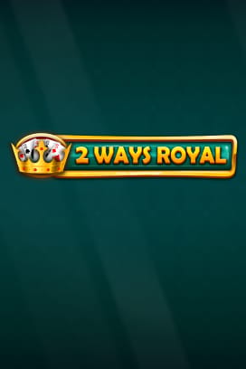 2 Ways Royal