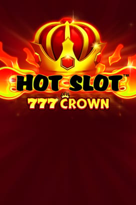 Hot Slot™: 777 Crown