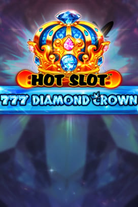 Hot Slot™: 777 Diamond Crown