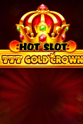 Hot Slot™: 777 Gold Crown