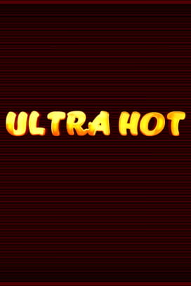 Ultra Hot
