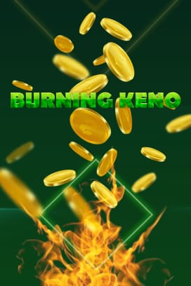 Burning Keno