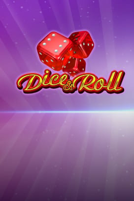 Dice & Roll