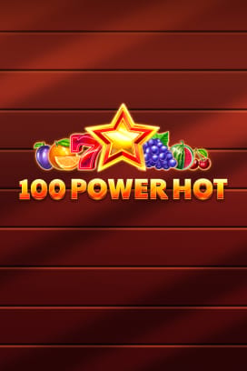 100 Power Hot