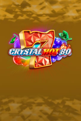 Crystal Hot 80