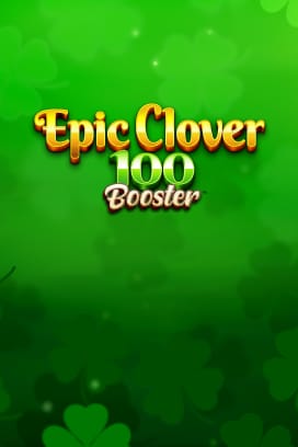 Epic Clover 100 Booster