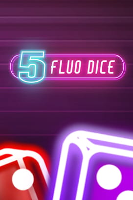 5 Fluo Dice