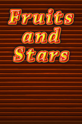 Fruits and Stars