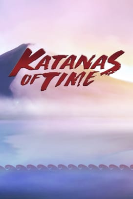 Katanas Of Time