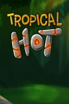 Tropical Hot