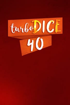 Turbo Dice 40